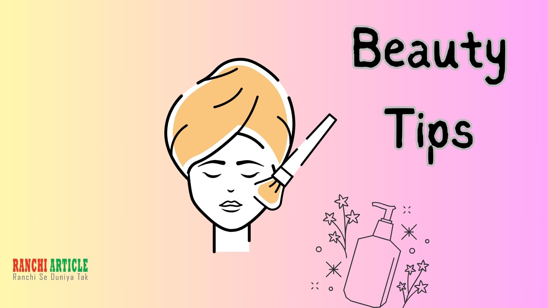 beauty_tips_for_girls_above_18_years