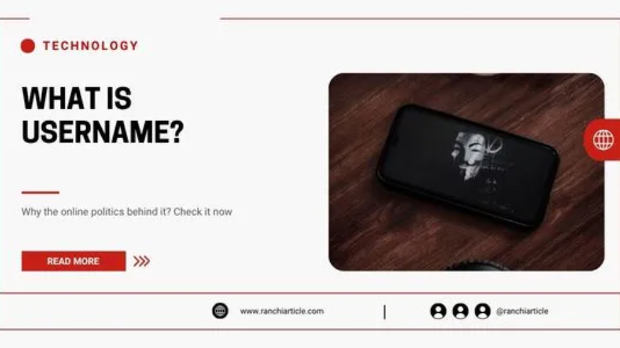 What is Username?